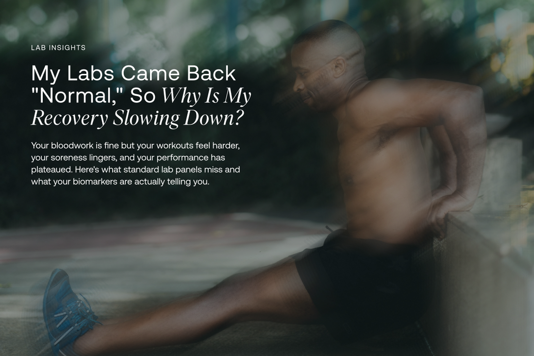 My Labs Came Back "Normal," So Why Is My Recovery Slowing Down?